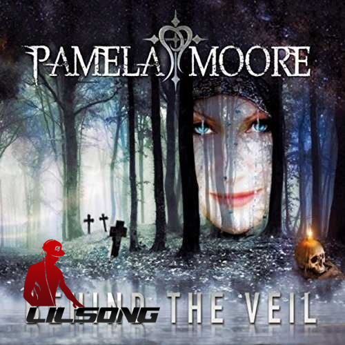 Pamela Moore - Behind The Veil